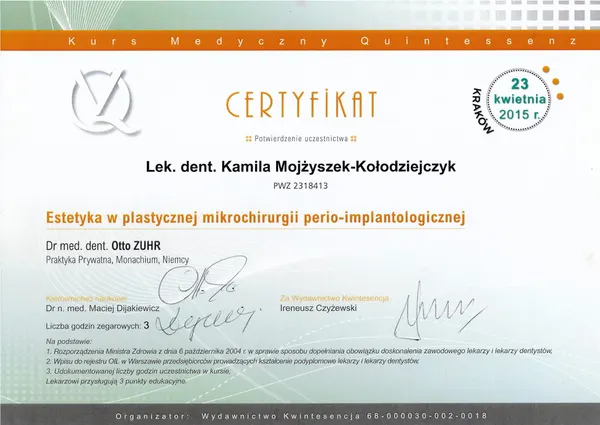 Estetyka w plastycznej mikrochirurgii perio-implantologicznej - organizator: Wydawnictwo Kwintesencja - Kraków - 2015